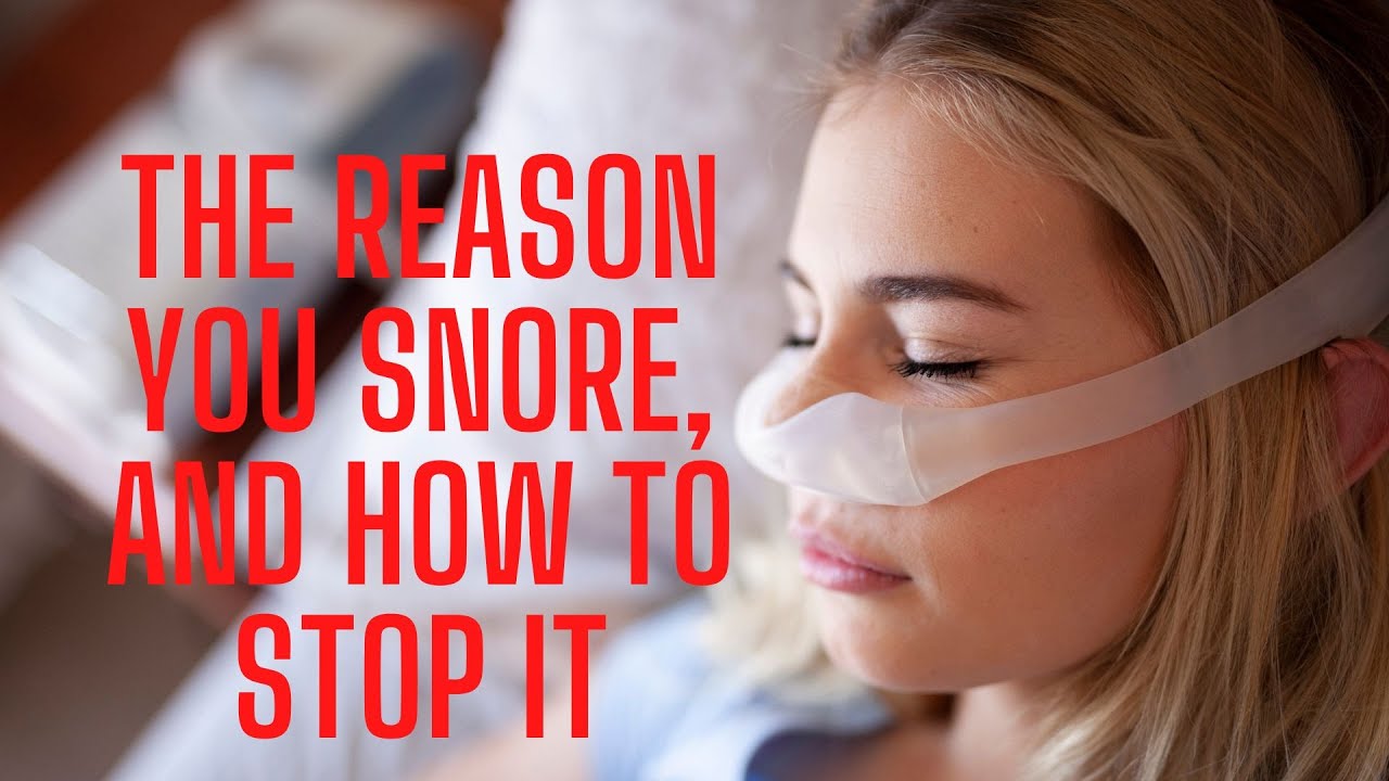 'Video thumbnail for The Reason You Snore and How To Stop It'