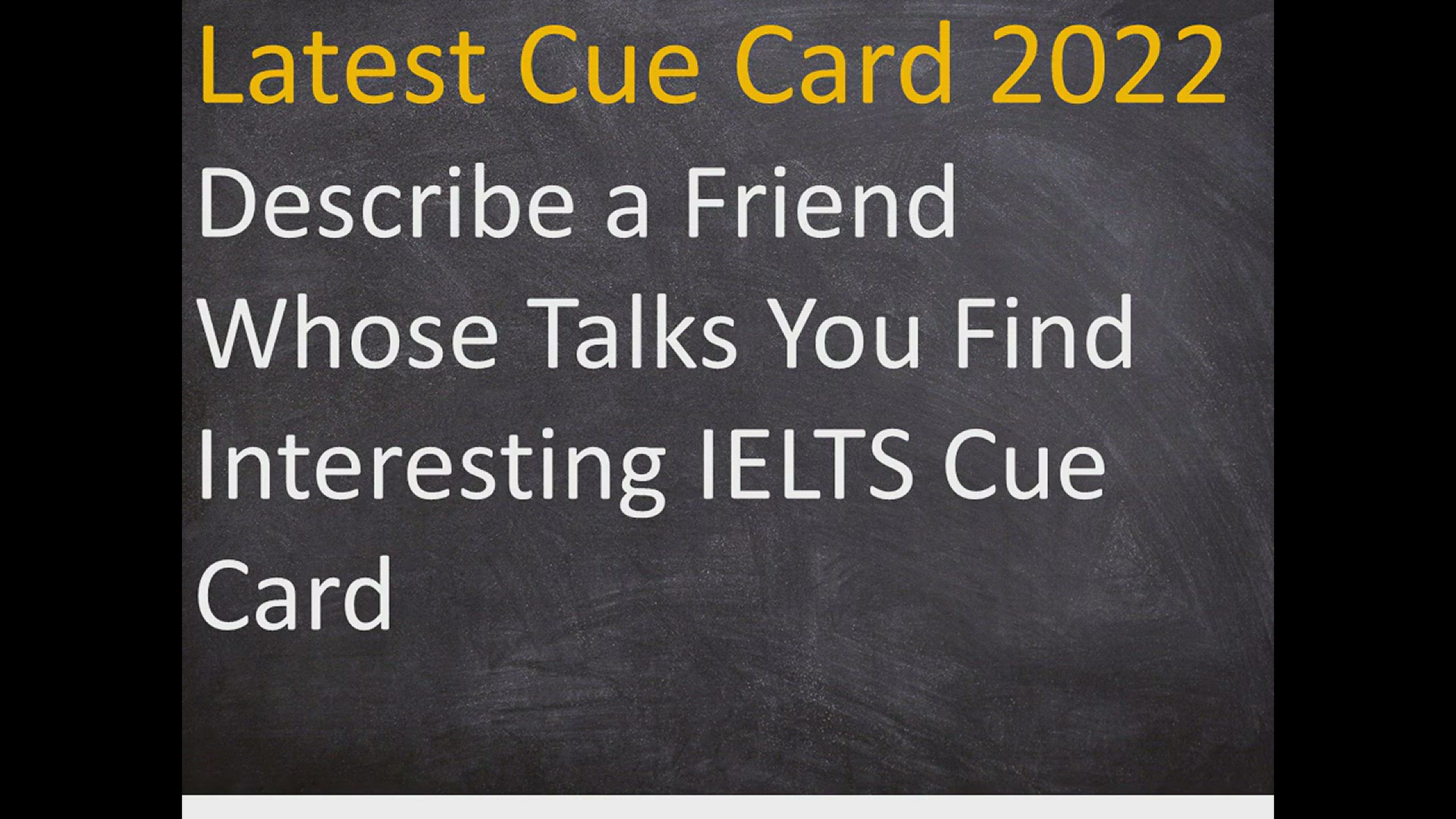 'Video thumbnail for Describe a Friend Whose Talks You Find Interesting IELTS Cue Card'