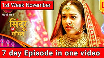 Video thumbnail for Sindoor Ki Keemat Full Episode | 1st Week November | @VK TV #sindoorkikeemat