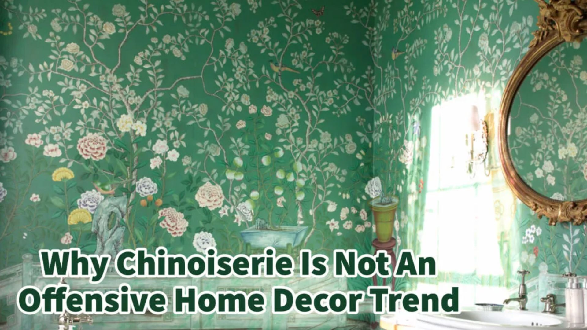'Video thumbnail for Why Chinoiserie Is Not An Offensive Home Decor Trend'