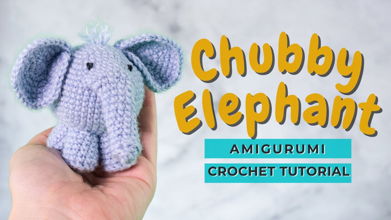 Video thumbnail for Chubby Elephant crochet toy. Amigurumi for beginners video tutorial
