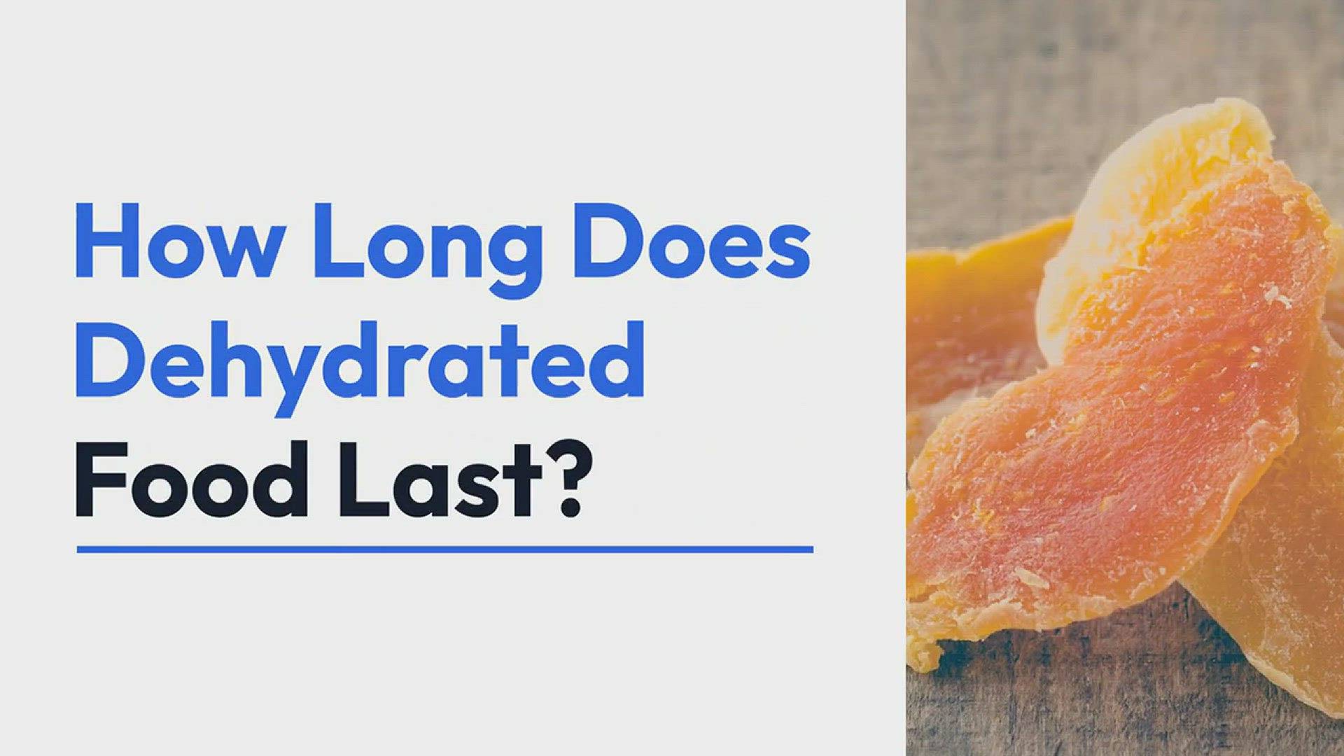 Video thumbnail for How Long Does Dehydrated Food Last