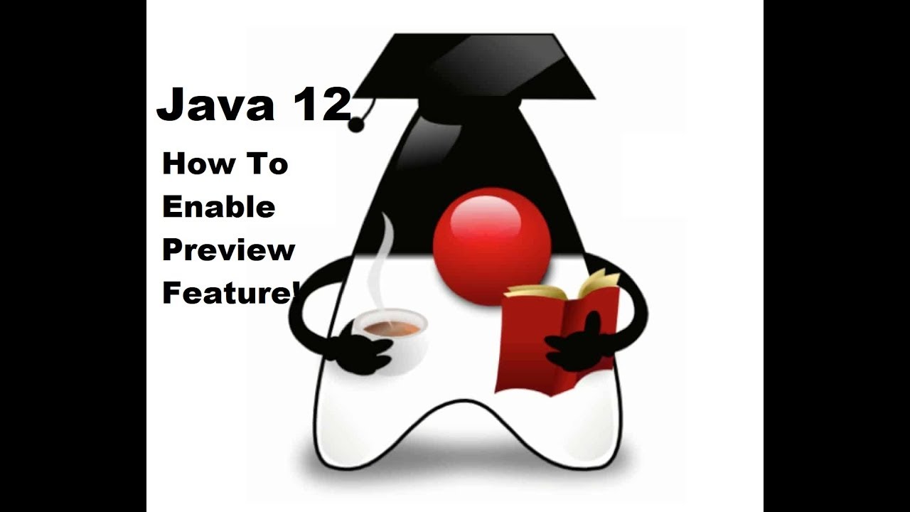 Video thumbnail for Java Compilation | JDK Preview Feature | Enable Java Preview Feature