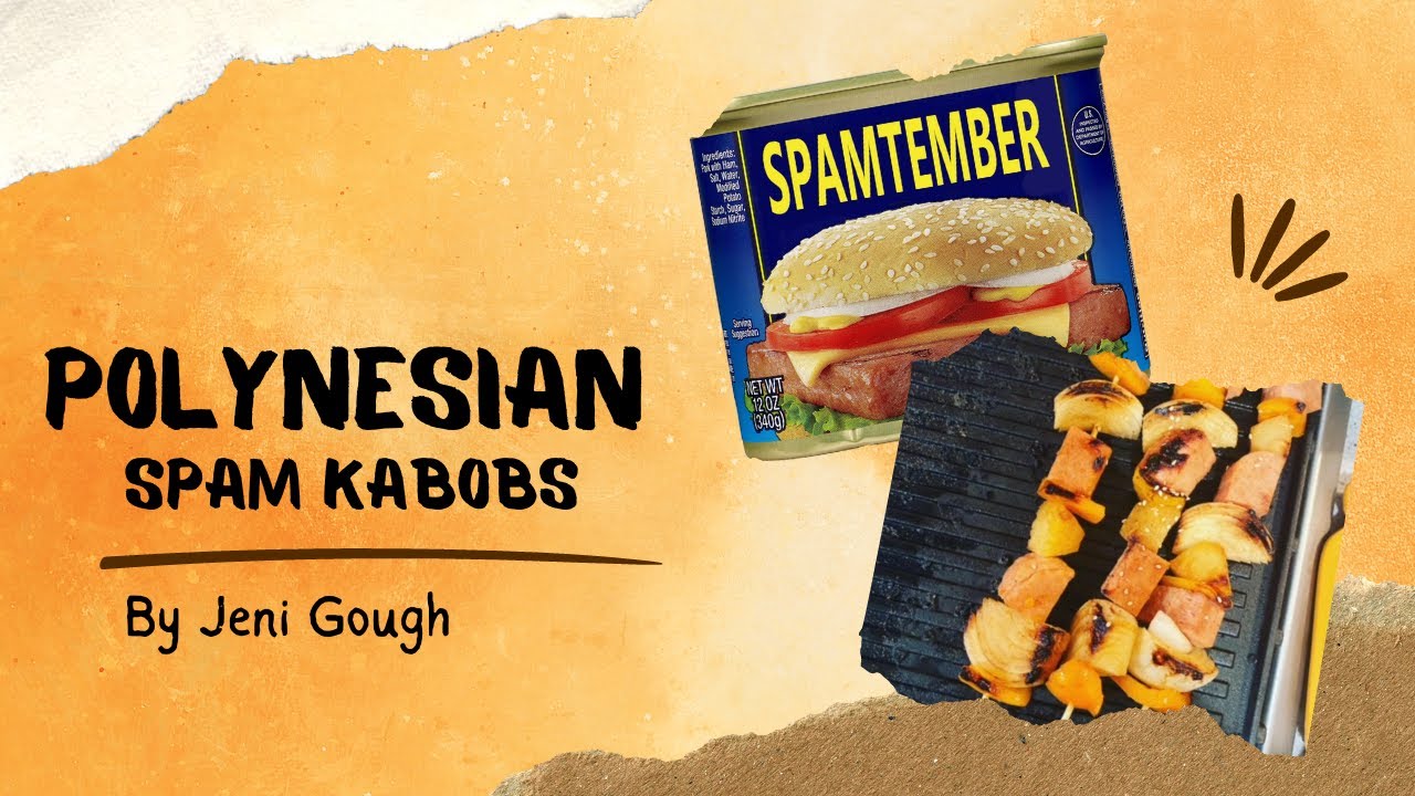 Video thumbnail for Polynesian Spam Kabobs //  SPAMtember  // Jeni Gough