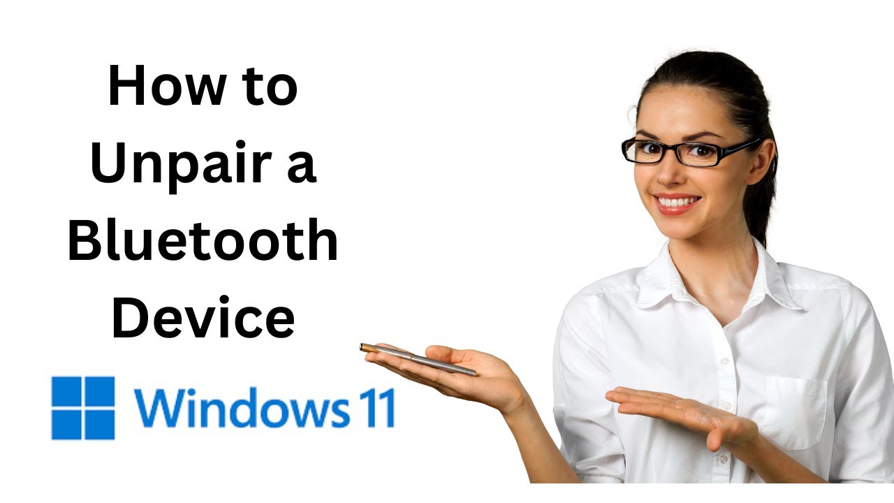 'Video thumbnail for How to Unpair or Remove a Bluetooth Device on Windows 11?'