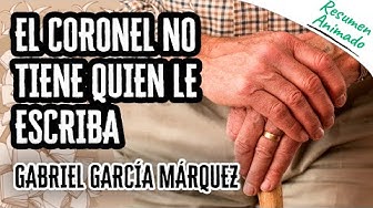 Video thumbnail for El Coronel no Tiene Quien le Escriba por Gabriel García Márquez | Resúmenes de Libros
