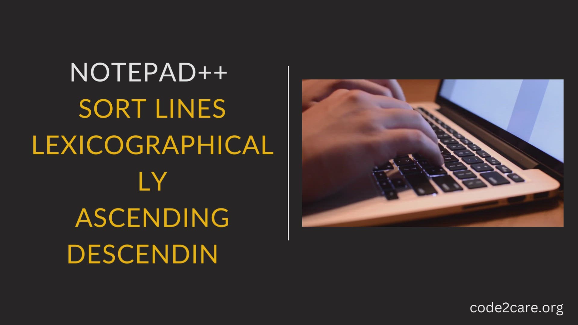 'Video thumbnail for Notepad++ Sort Lines Lexicographically Ascending Descending Order'