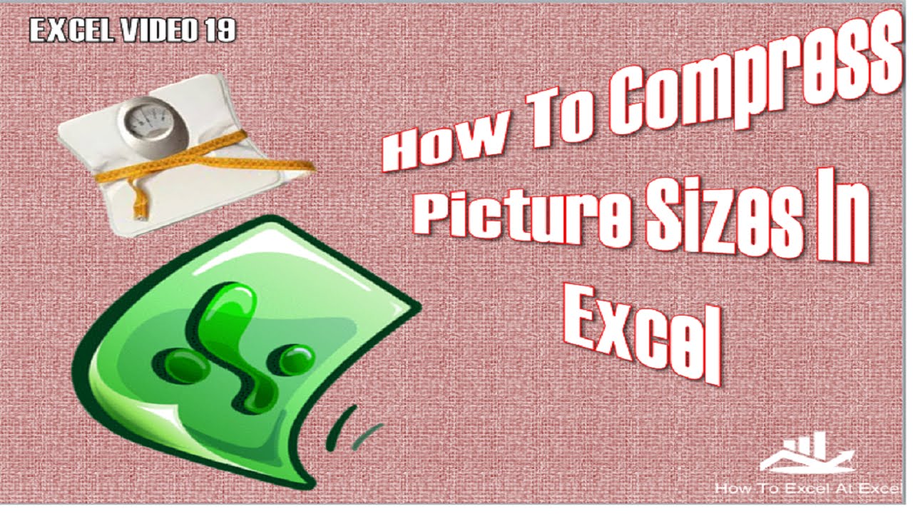 Video thumbnail for Excel Tip Compress Picture Sizes In Excel