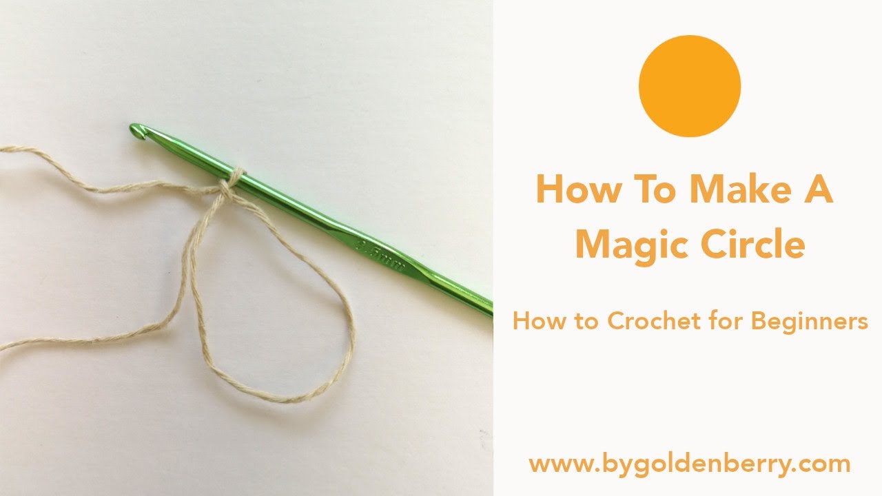 Video thumbnail for How to Crochet a Magic Circle or Magic Ring | Crochet for Beginners - Tutorial Five