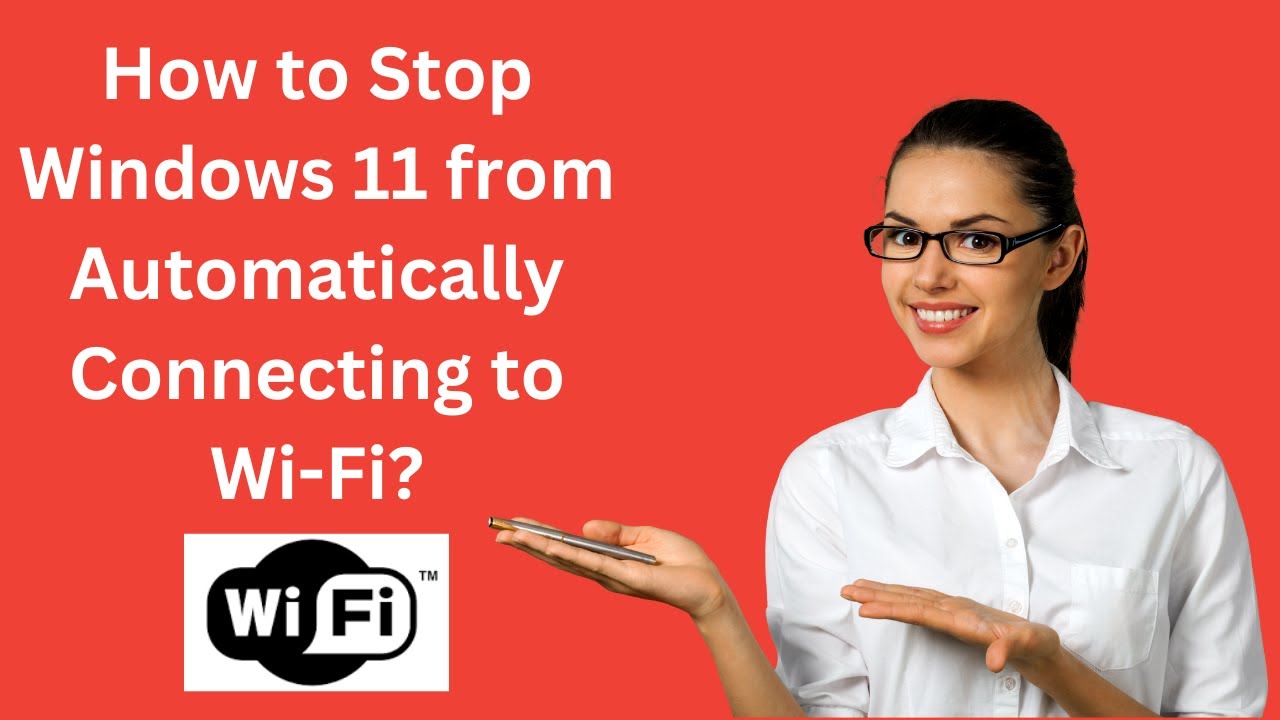 'Video thumbnail for How to Stop Windows 11 from Automatically Connecting to Wi-Fi?'