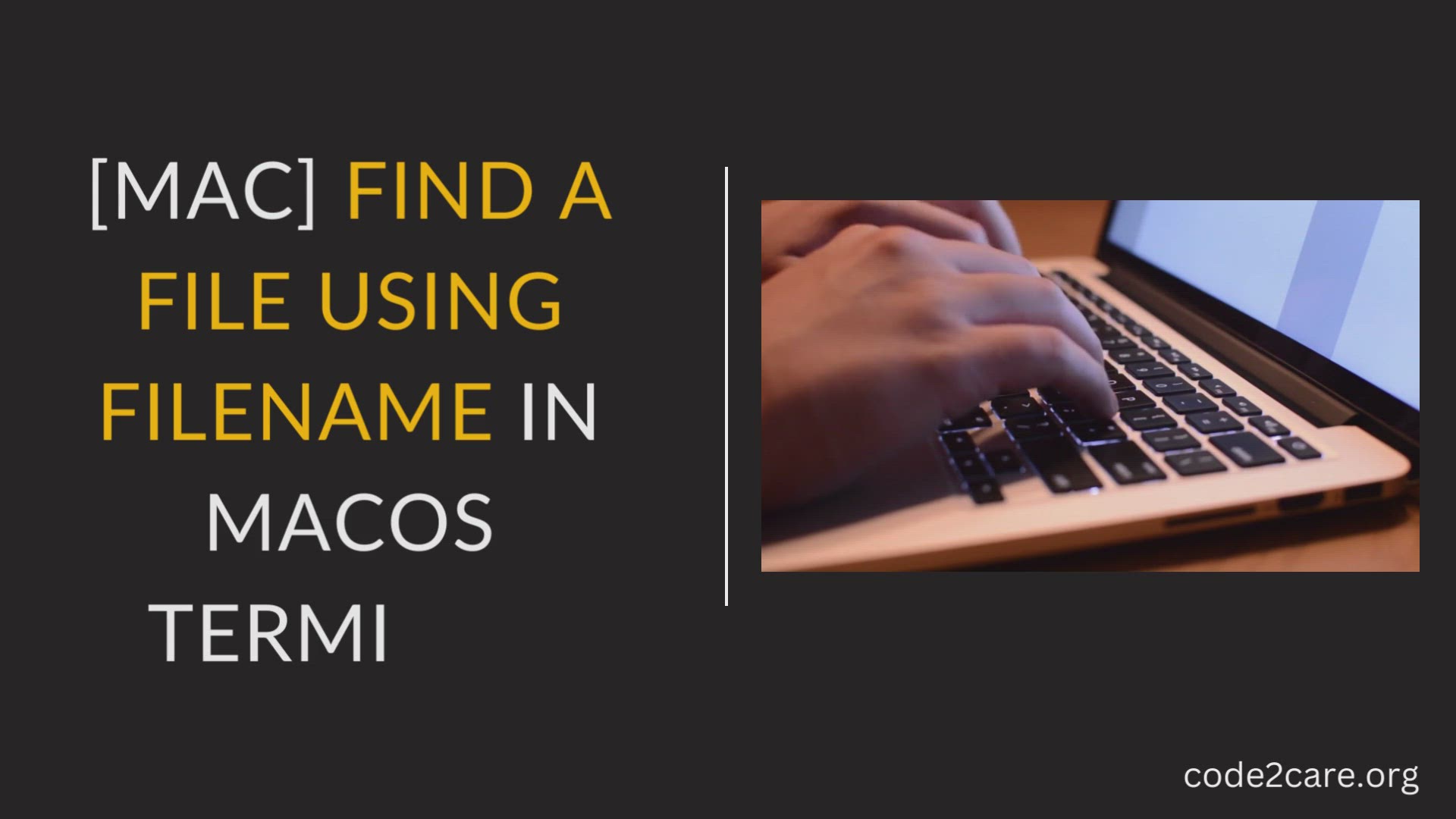 'Video thumbnail for Find a file using filename in macOS Terminal'