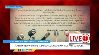 'Video thumbnail for Spanish Version - California Wildfire insurance expansion act passes House'
