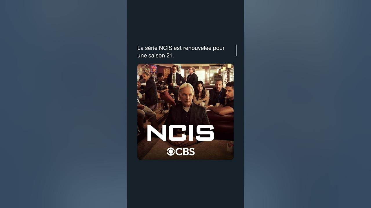 Video thumbnail for La série NCIS est renouvelée pour une saison 21