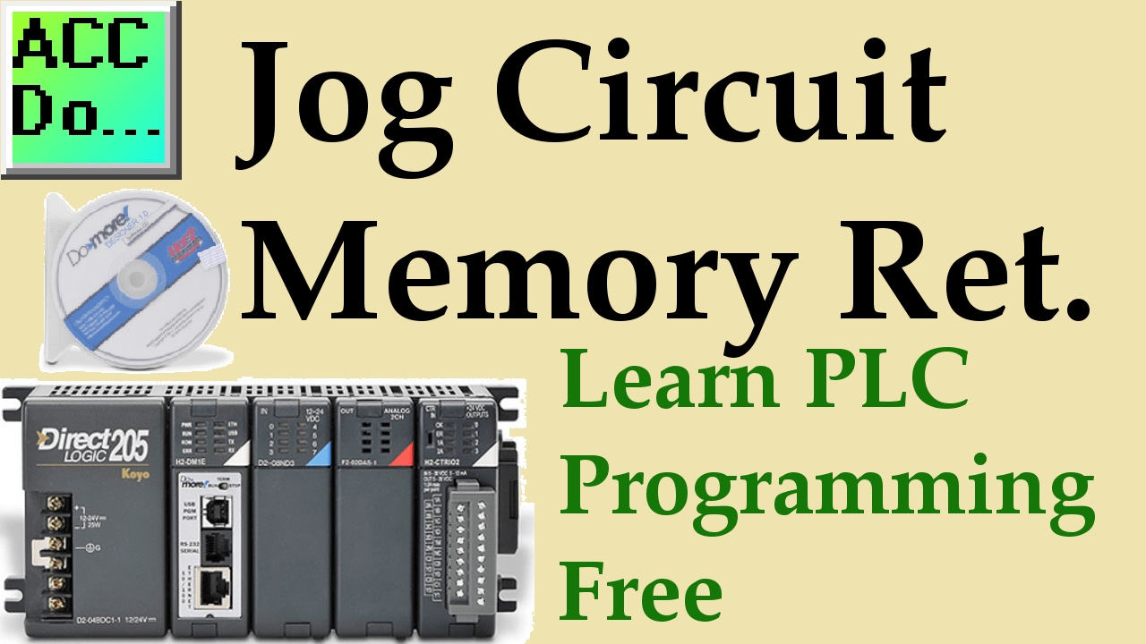 'Video thumbnail for Learn PLC Programming Free 5 - Jog Circuit Memory Retentive'