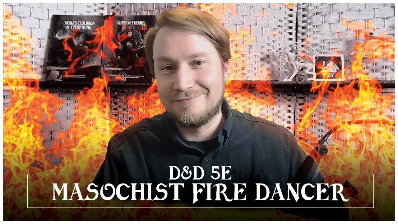 Video thumbnail for Alchemist's Fire for Mad Lads 🔥💃 D&D 5e Masochist Fire Dancer