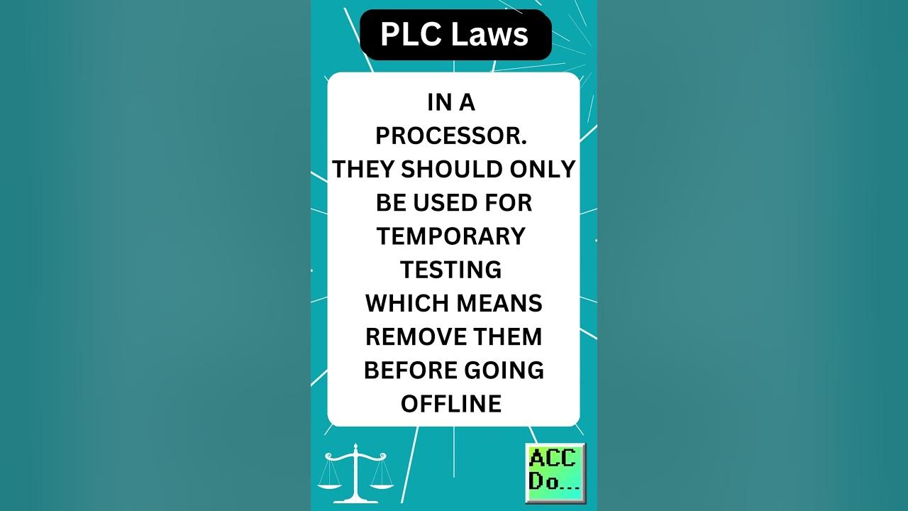 'Video thumbnail for PLC Laws #23 - - NEVER UNDER ANY CIRCUMSTANCES LEAVE FORCES IN A PROCESSOR'