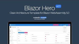 Video thumbnail for Blazor Hero - Clean Architecture Solution Template for Blazor WebAssembly