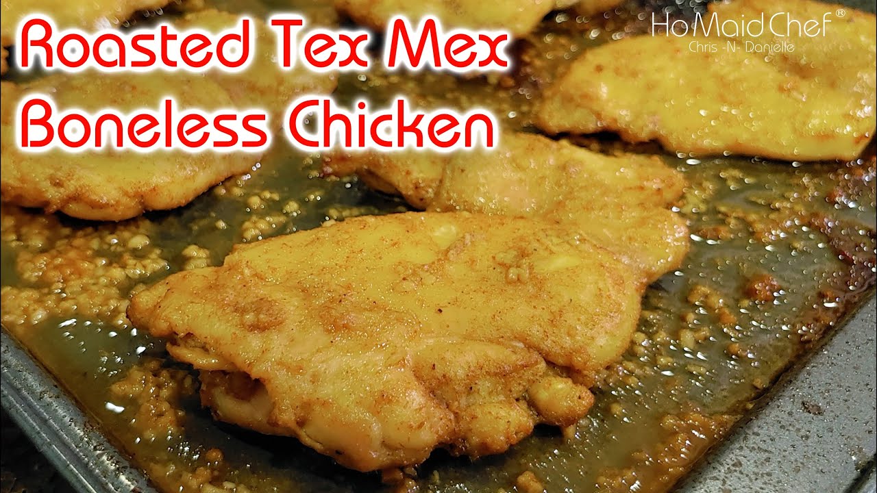Video thumbnail for Roasted Tex Mex Boneless Chicken | Dining In With Danielle
