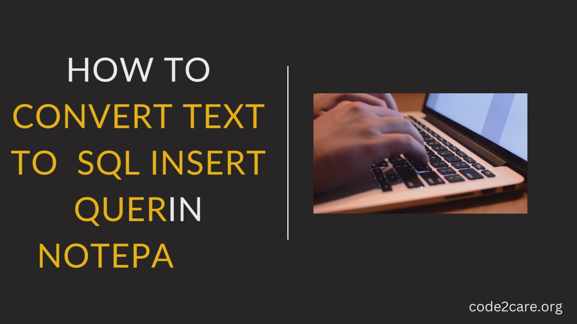 'Video thumbnail for How to convert CSV File into SQL Query using Notepad++'