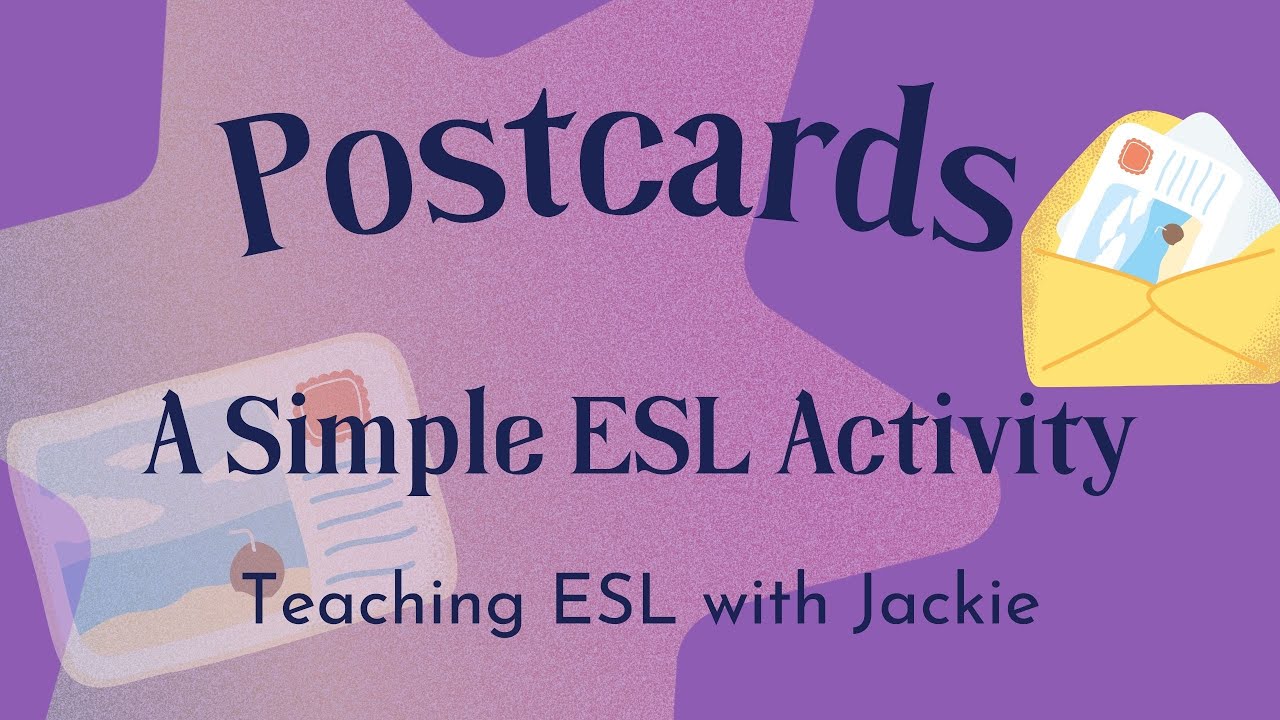 'Video thumbnail for Postcards: A Simple ESL Writing Activity to Try Out | Low-Prep ESL Activities for ESL students'