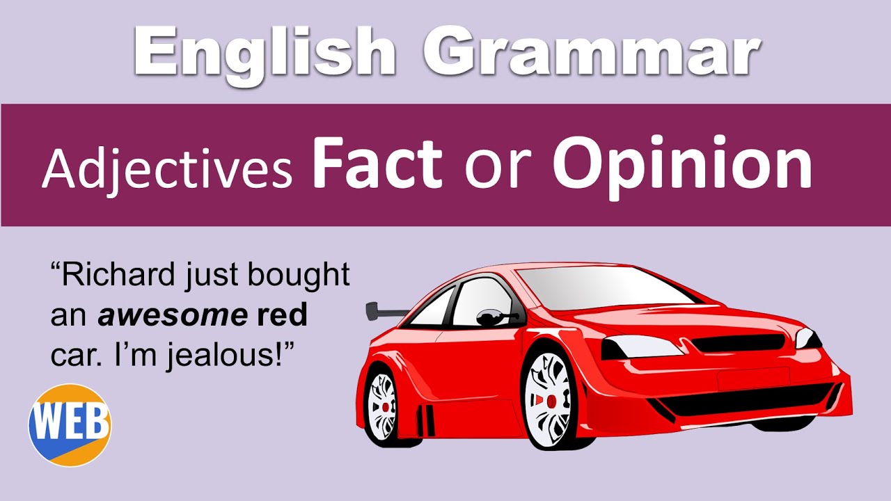 'Video thumbnail for English Adjectives - Fact or Opinion (Use them correctly!)'