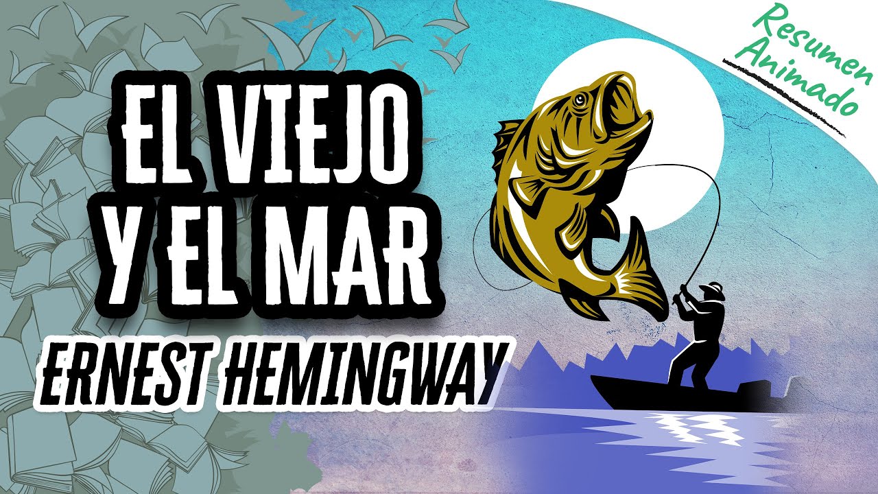 Video thumbnail for El Viejo y el Mar de Ernest Hemingway | Resúmenes de Libros
