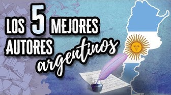 Video thumbnail for Los 5 Mejores Autores Argentinos | Descubre el Mundo de la Literatura