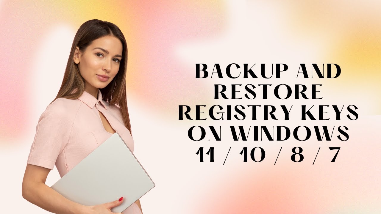 'Video thumbnail for Backup and Restore Registry Keys on Windows 11 / 10 / 8 / 7'