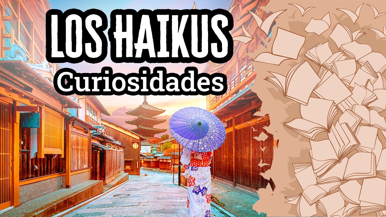 Video thumbnail for ¿Qué son los Haikus? Historia y Curiosidades | Descubre el Mundo de la Literatura