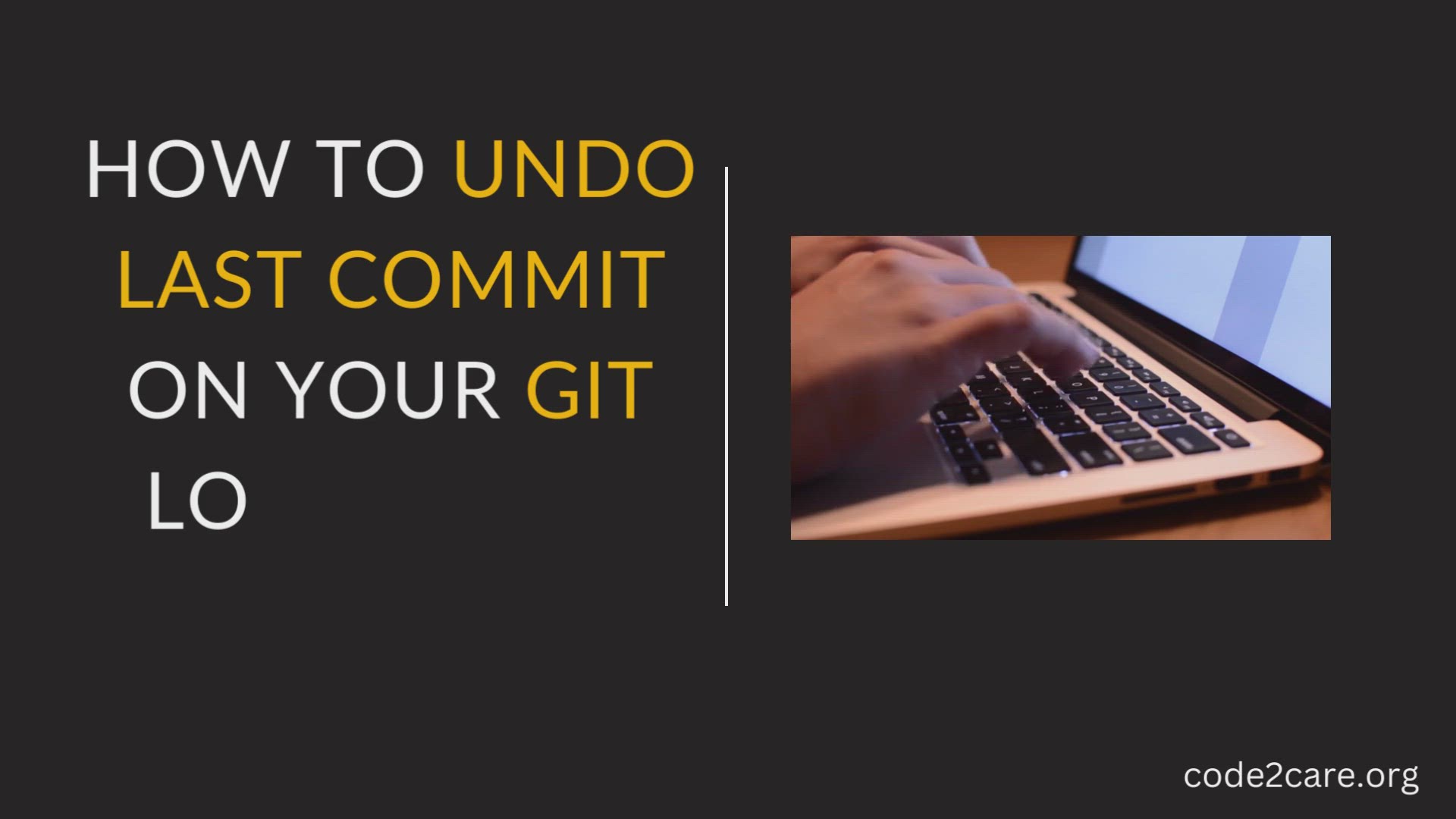 'Video thumbnail for How to undo last Git Commit on Local Repository'