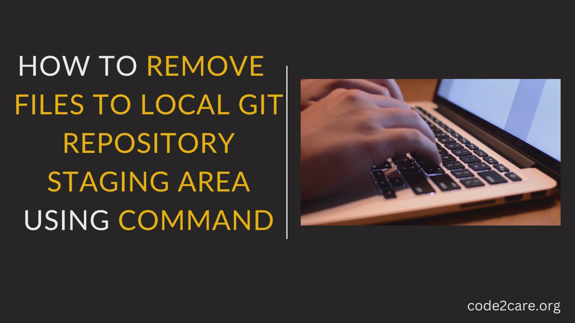 'Video thumbnail for 3 - HOW TO REMOVE FILES TO LOCAL GIT REPOSITORY STAGING AREA USING COMMAND LINE'