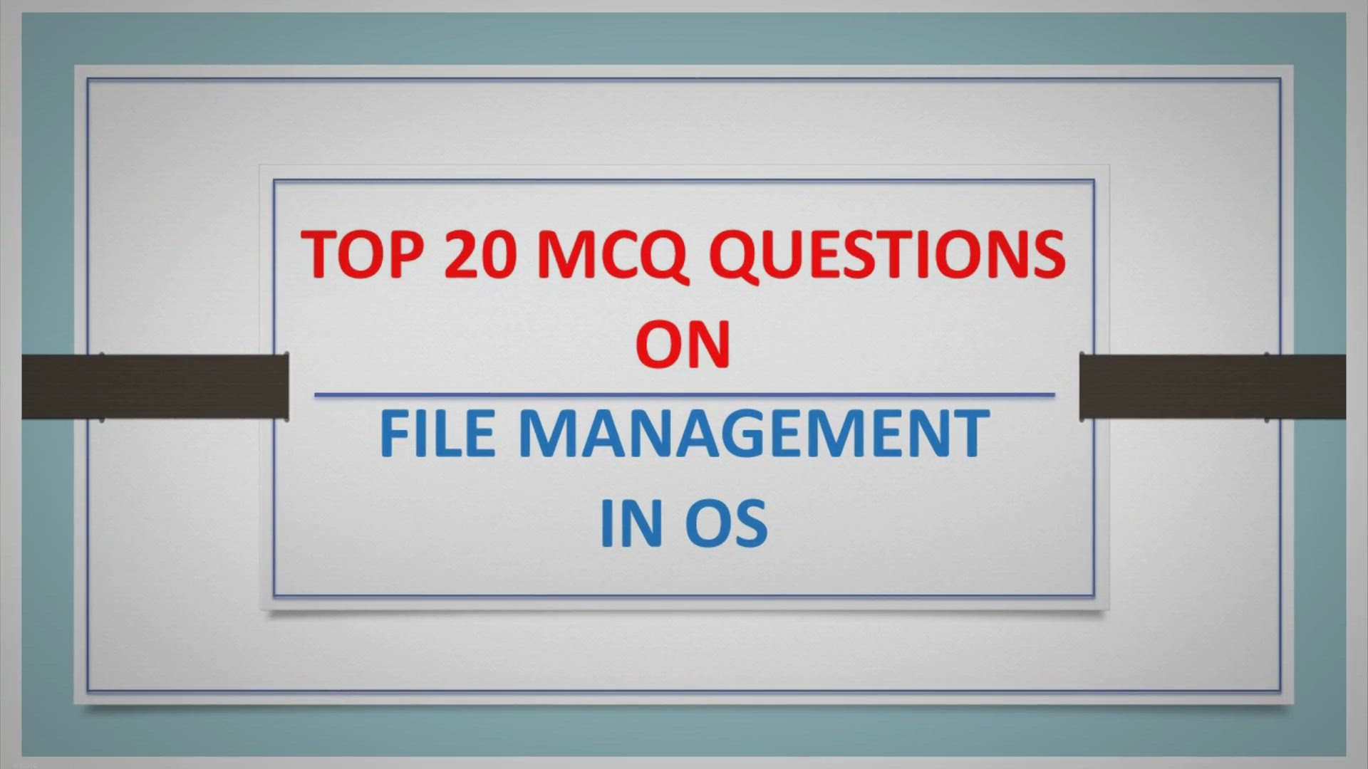 'Video thumbnail for Top 20 MCQ Questions On File Management In OS'
