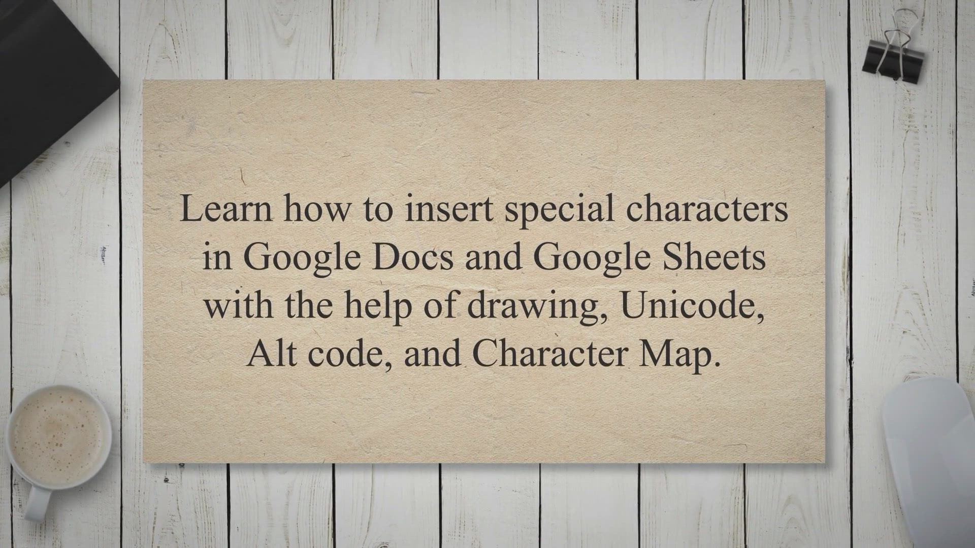 Video thumbnail for How to Insert Special Characters in Google Docs & Google Sheets