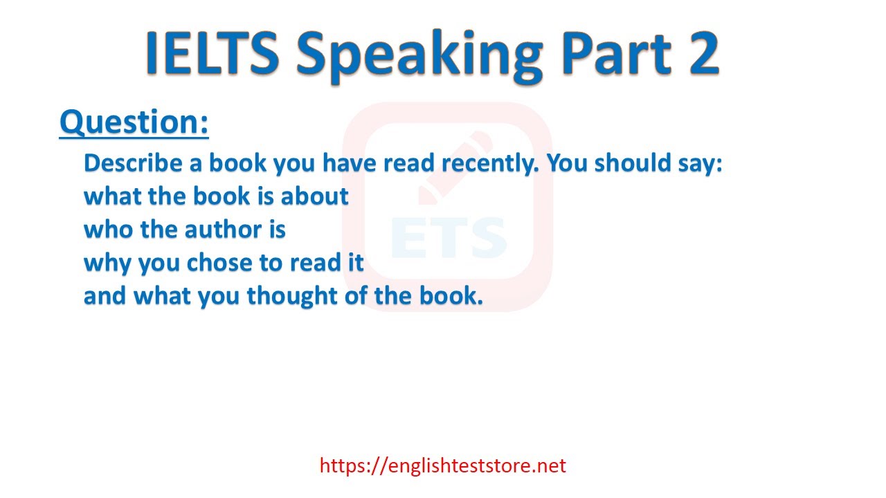 'Video thumbnail for IELTS Speaking Part 2 - Describe a book you have read recently.'