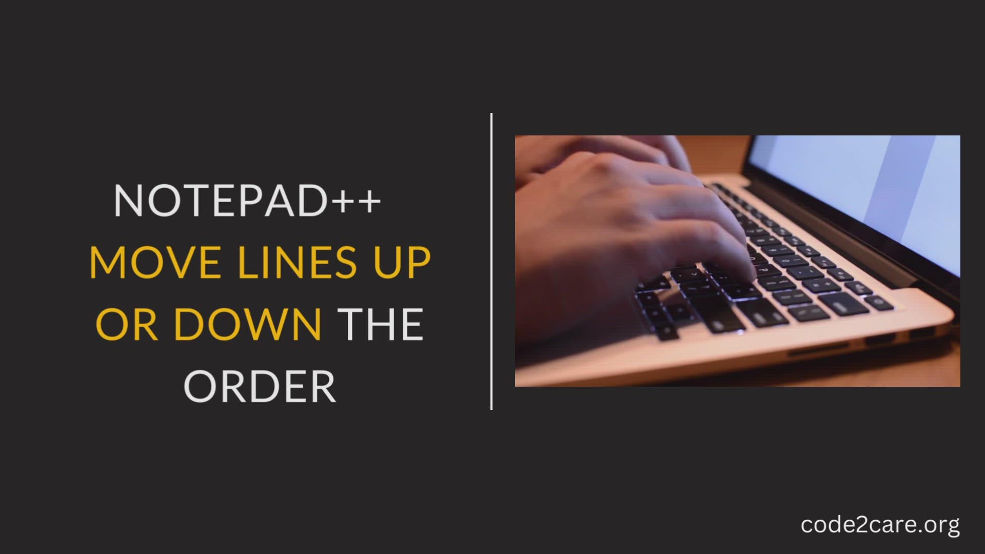 'Video thumbnail for Notepad++ Move Lines UP or Down the order'