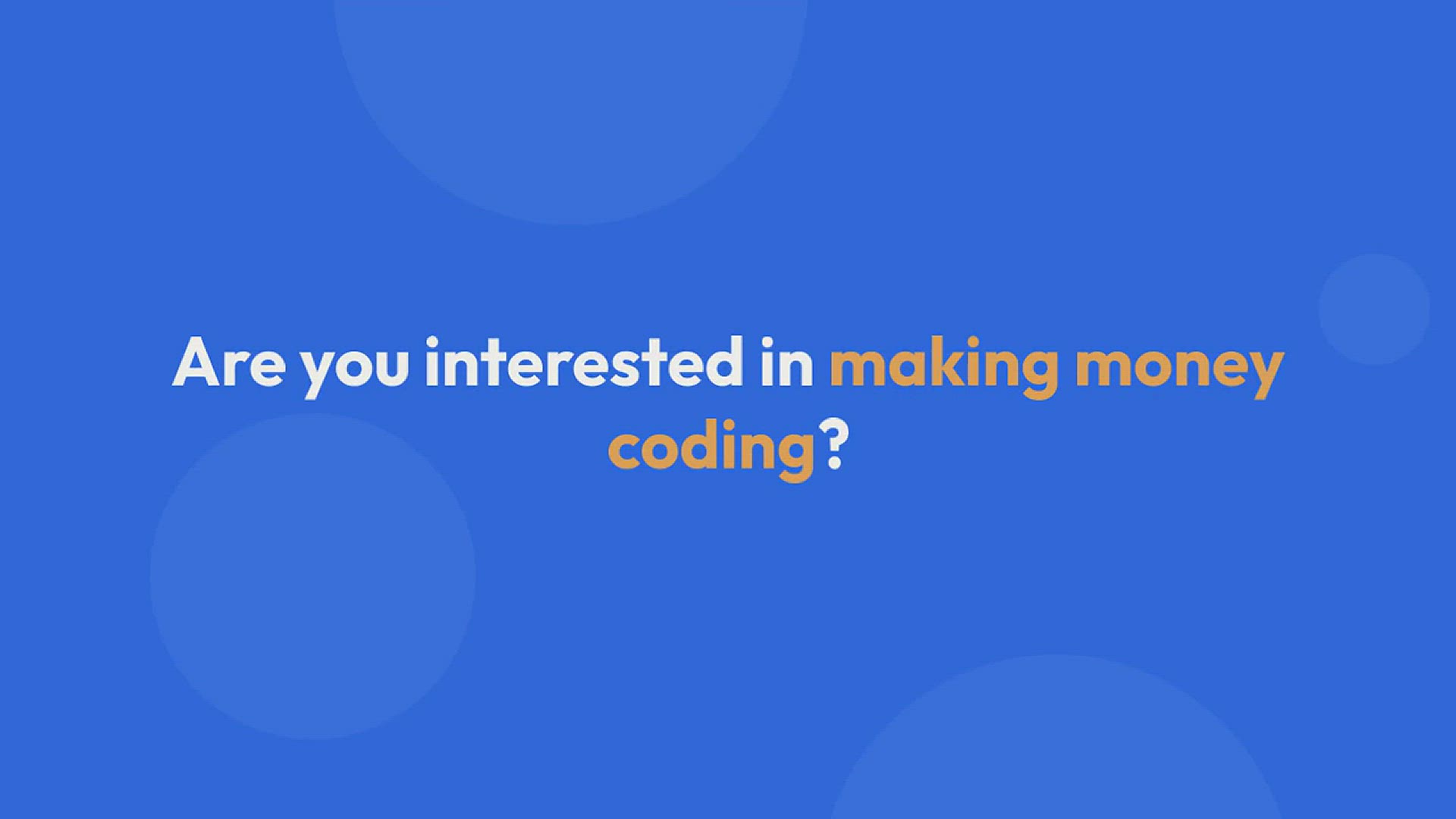 'Video thumbnail for How to Make Money Coding: 12 Ways to Code For Money (2022)'