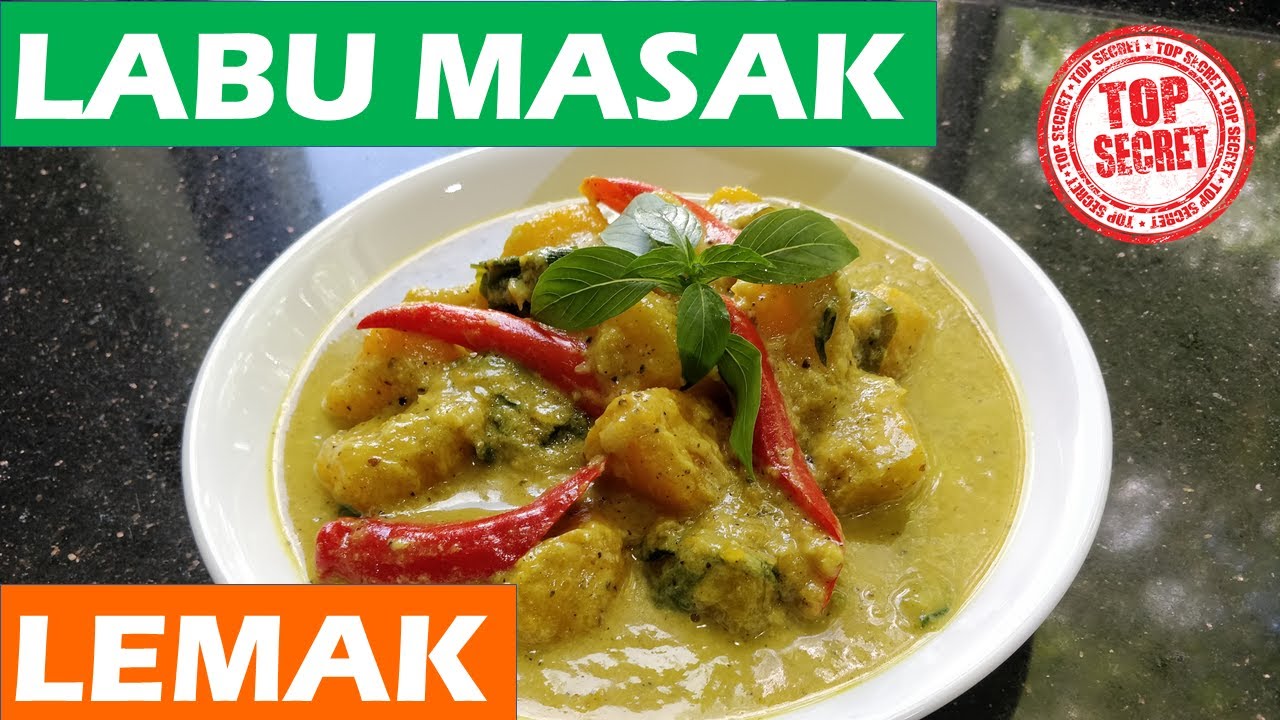 Video thumbnail for Labu Masak Lemak Kuning