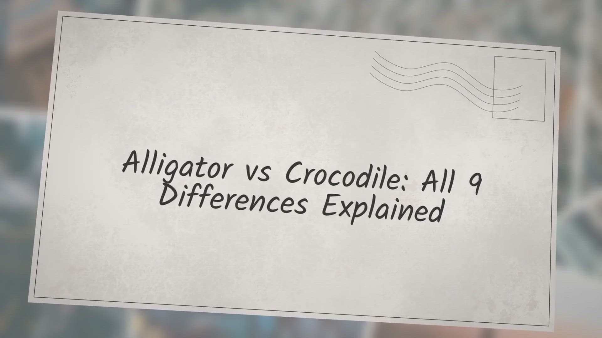 Video thumbnail for Alligator vs Crocodile: All 9 Differences Explained