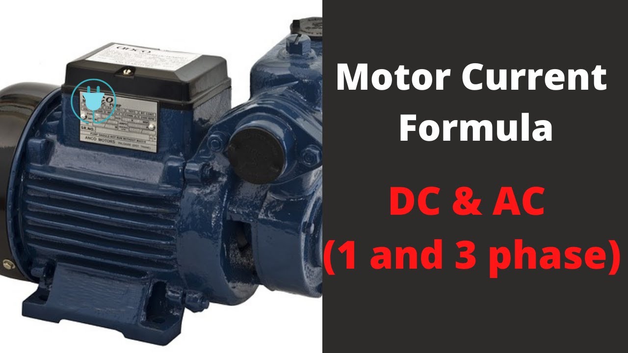 'Video thumbnail for Electric Motor current formula and calculations step by step | AC and DC'