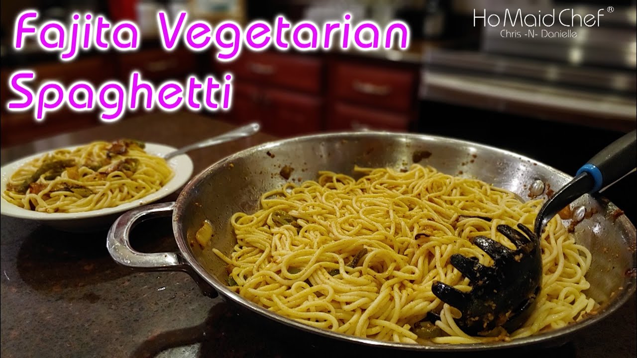 Video thumbnail for Fajita Vegetarian Spaghetti | Dining In With Danielle