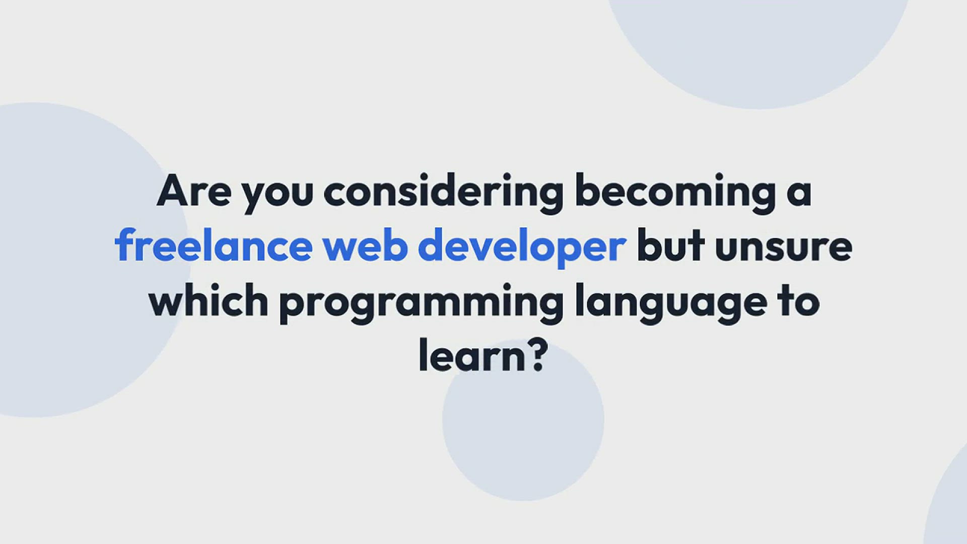 'Video thumbnail for What's The Best Programming Language For Freelance Work'