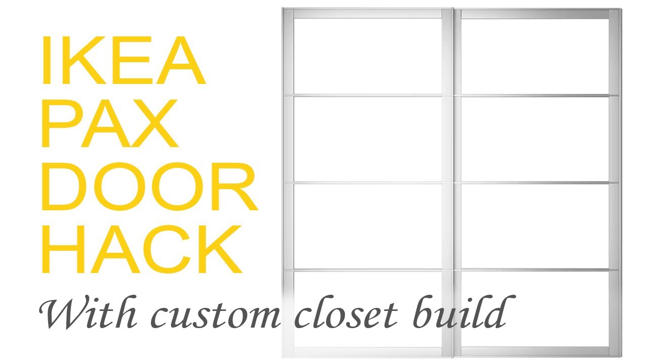 Video thumbnail for Custom Closet Build with IKEA Pax Doors