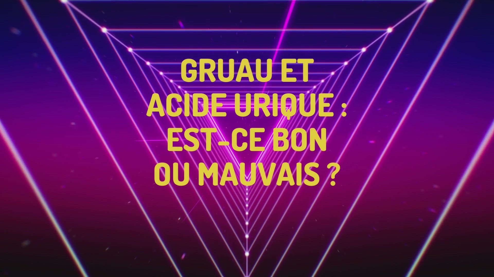 'Video thumbnail for Gruau et acide urique  est-ce bon ou mauvais '