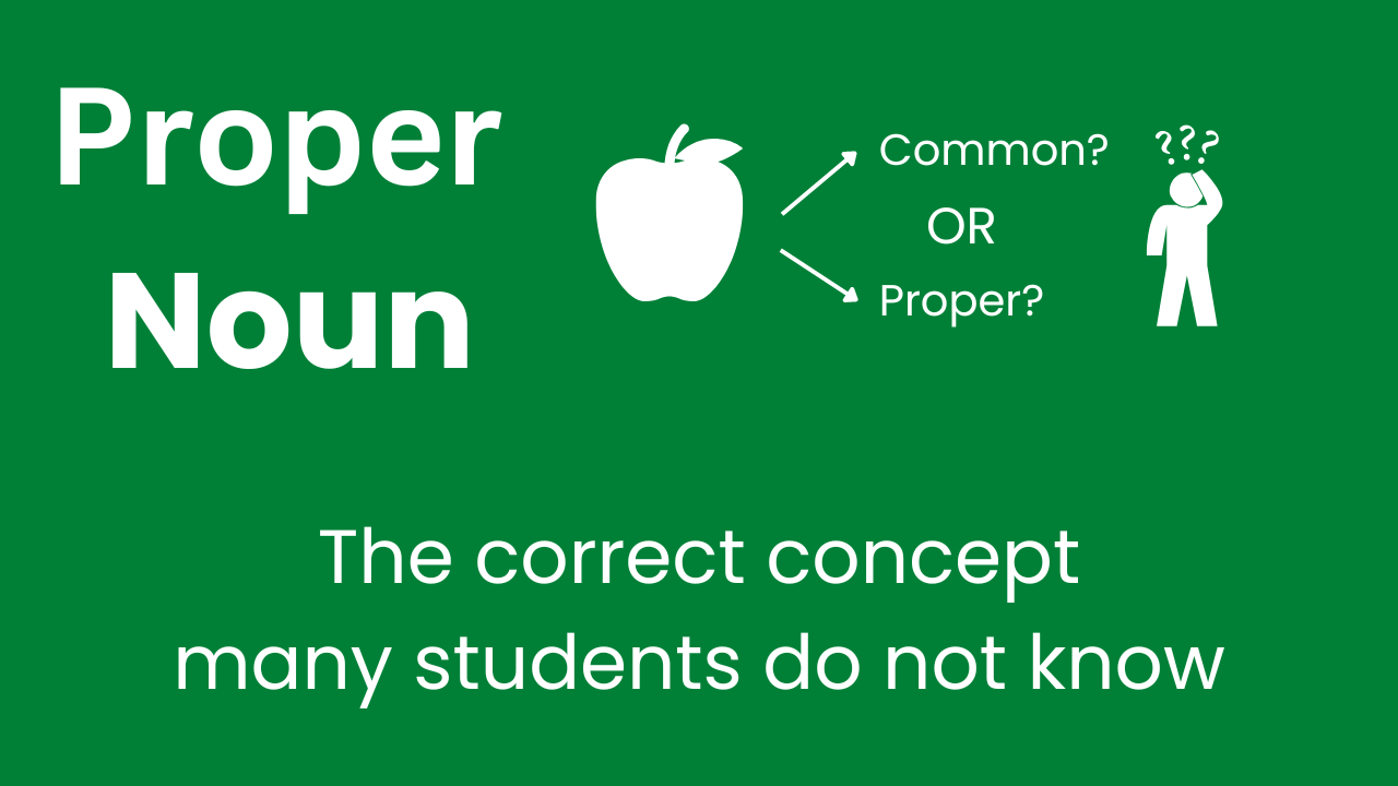 Video thumbnail for The correct concept of Proper Noun you must know