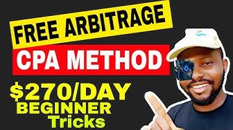 Video thumbnail for Latest Unlimited ARBITRAGE in Nigeria: How To Make ₦26,000 With CPA Marketing 2022