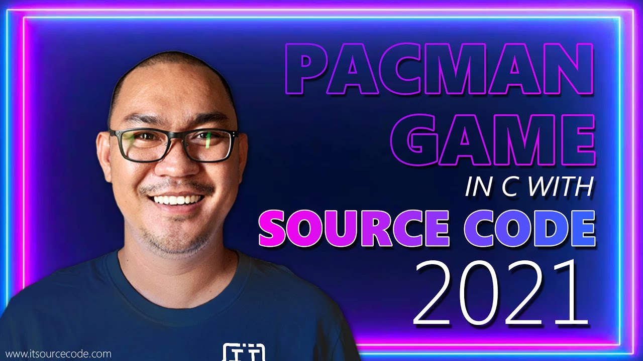 'Video thumbnail for Pacman Game in C With Source Code 2021 | C with Source Code'