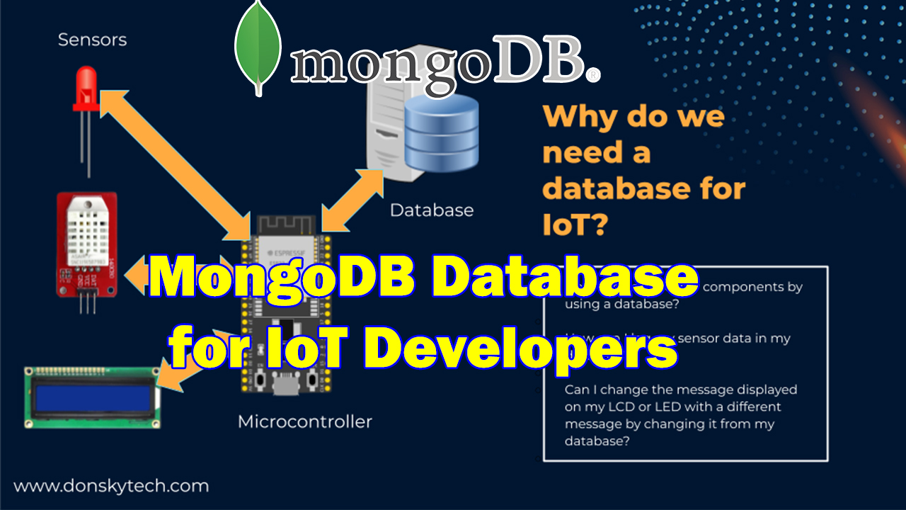 Video thumbnail for MongoDB Database for IoT Developers Series - What is MongoDB? - Part 1