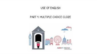 Video thumbnail for Use of English part 1  multiple choice close