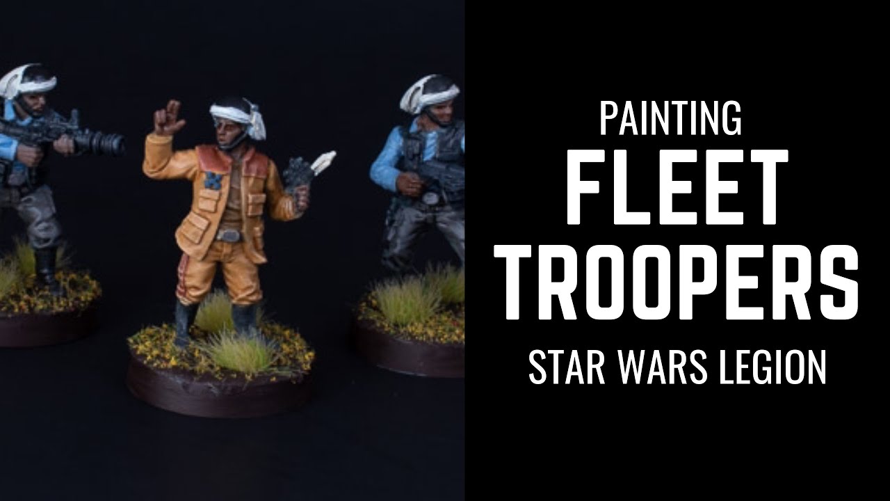 Video thumbnail for Painting Fleet Troopers from Star Wars Legion