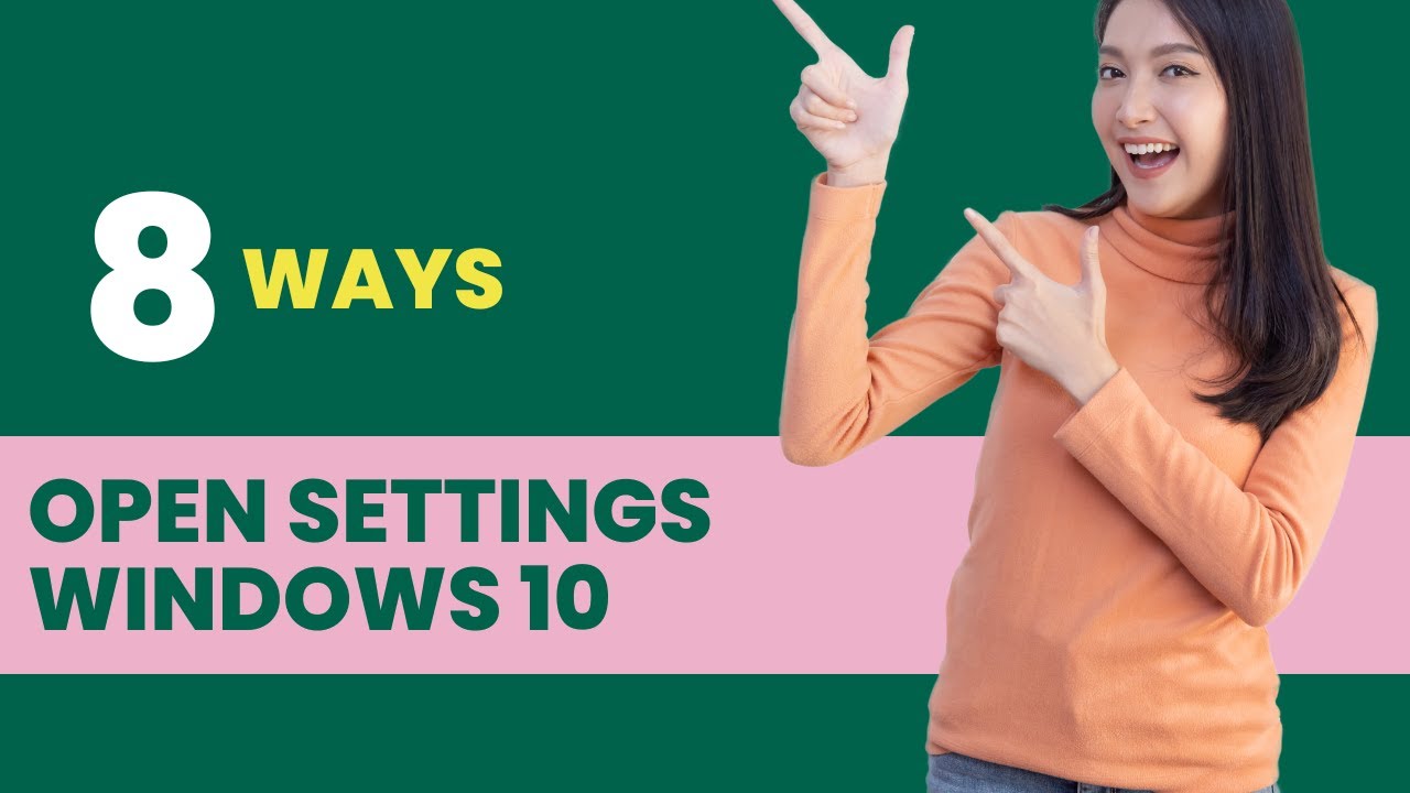'Video thumbnail for 8 Ways to Open Settings app in Windows 10'